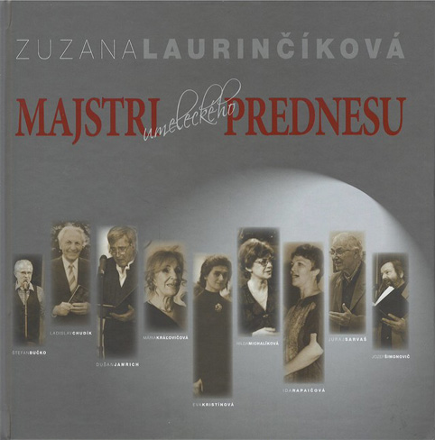 Zuzana Laurinčíková: Majstri umeleckého prednesu — materiál 1